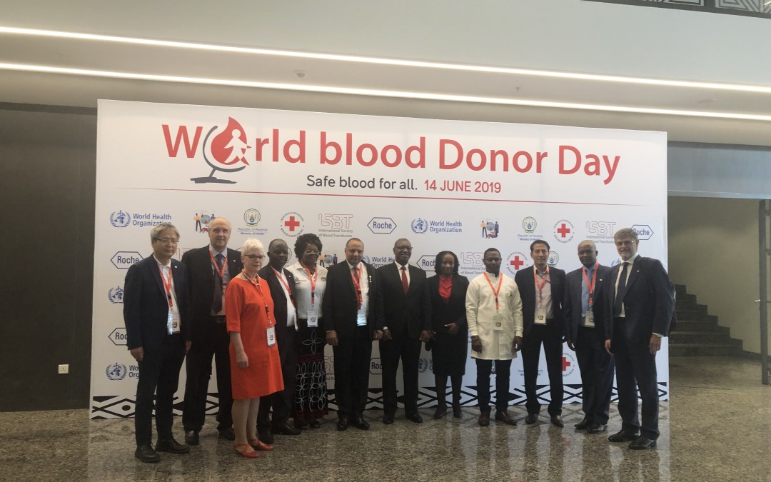 WORLD BLOOD DONOR DAY 13-14 JUNE 2019 – KIGALI (RUANDA)